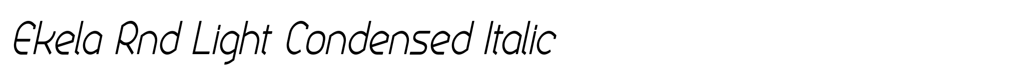 Ekela Rnd Light Condensed Italic image